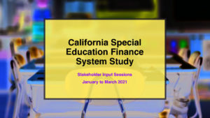 CA Special Ed Finance 2 Study Briefing Combined
