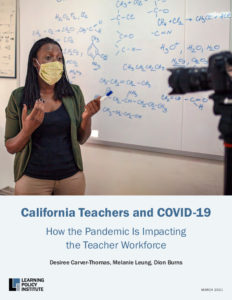 California COVID Teacher Workforce REPORT