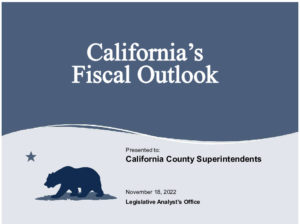 LAO Fiscal Outlook For County Supts 2022